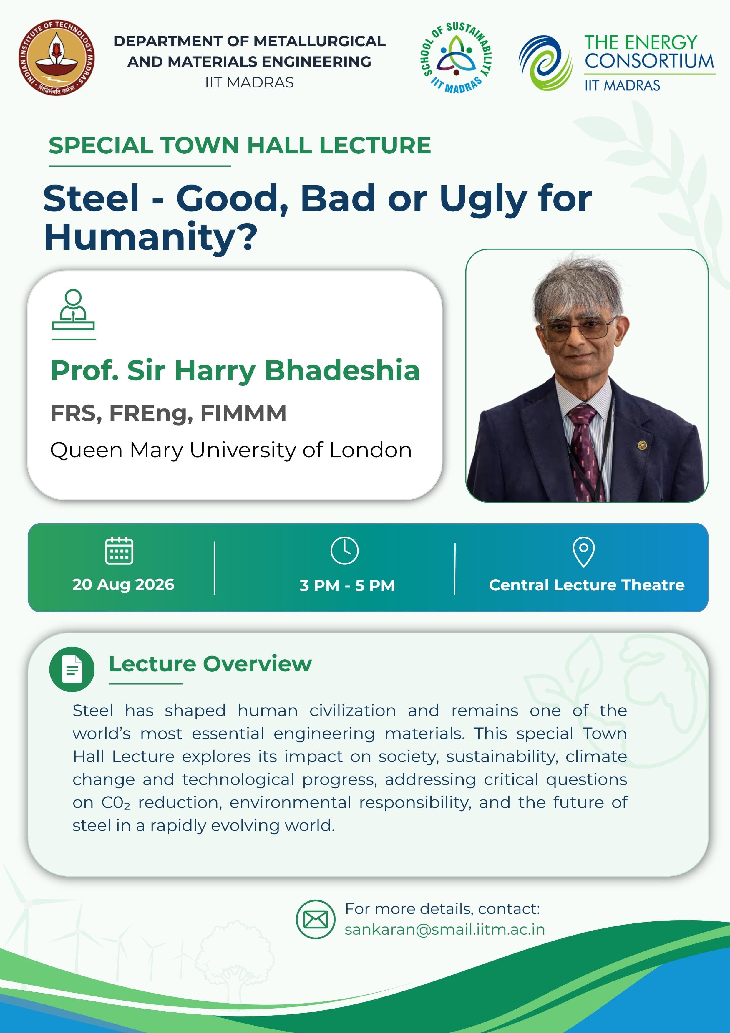 Poster for Special Town Hall Lecture: Steel – Good, Bad or Ugly for Humanity?